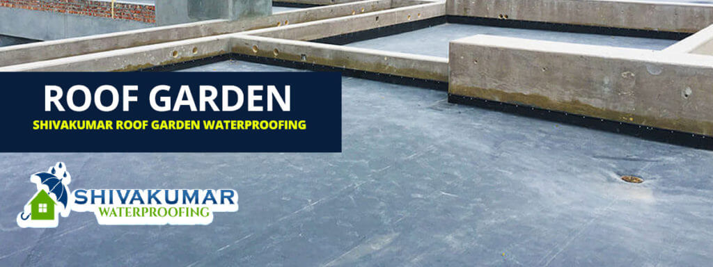 Shivakumar Roof Garden Waterproofing